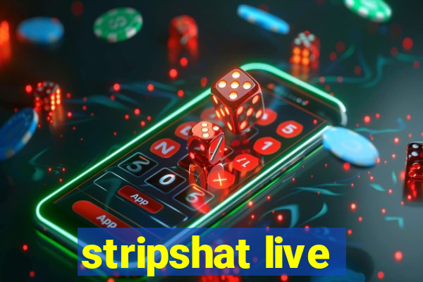 stripshat live